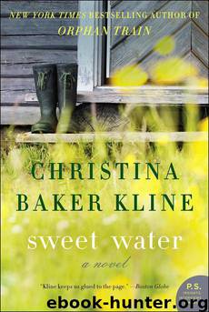 Sweet Water: A Novel by Christina Baker Kline