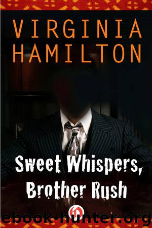 Sweet Whispers, Brother Rush by Virginia Hamilton