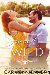 Sweet and Wild by Carmen Jenner
