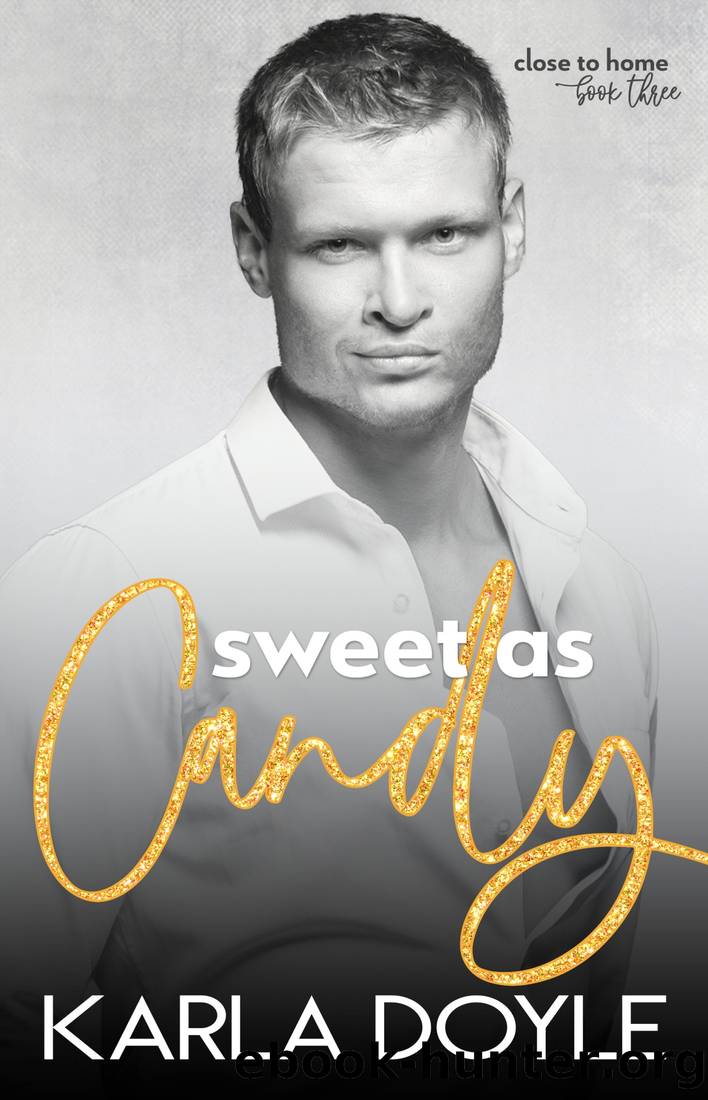 Sweet as Candy by Doyle Karla
