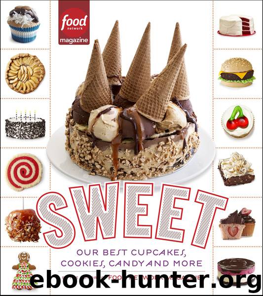 Sweet by Editors of Food Network Magazine