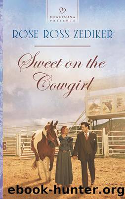 Sweet on the Cowgirl by Rose Ross Zediker