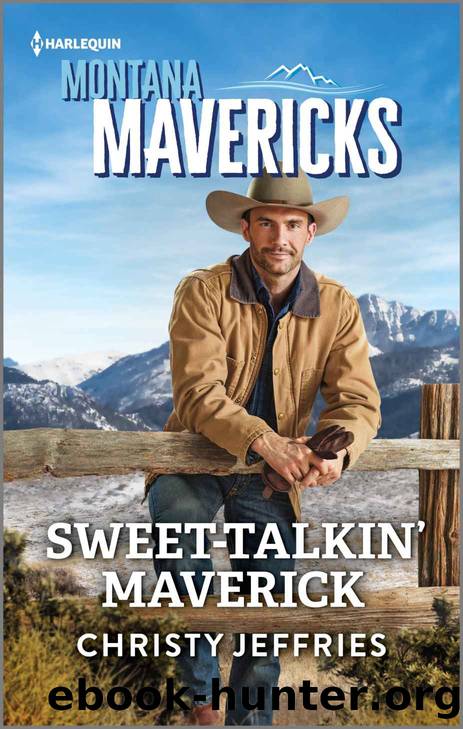 Sweet-Talkinâ Maverick by Jeffries Christy