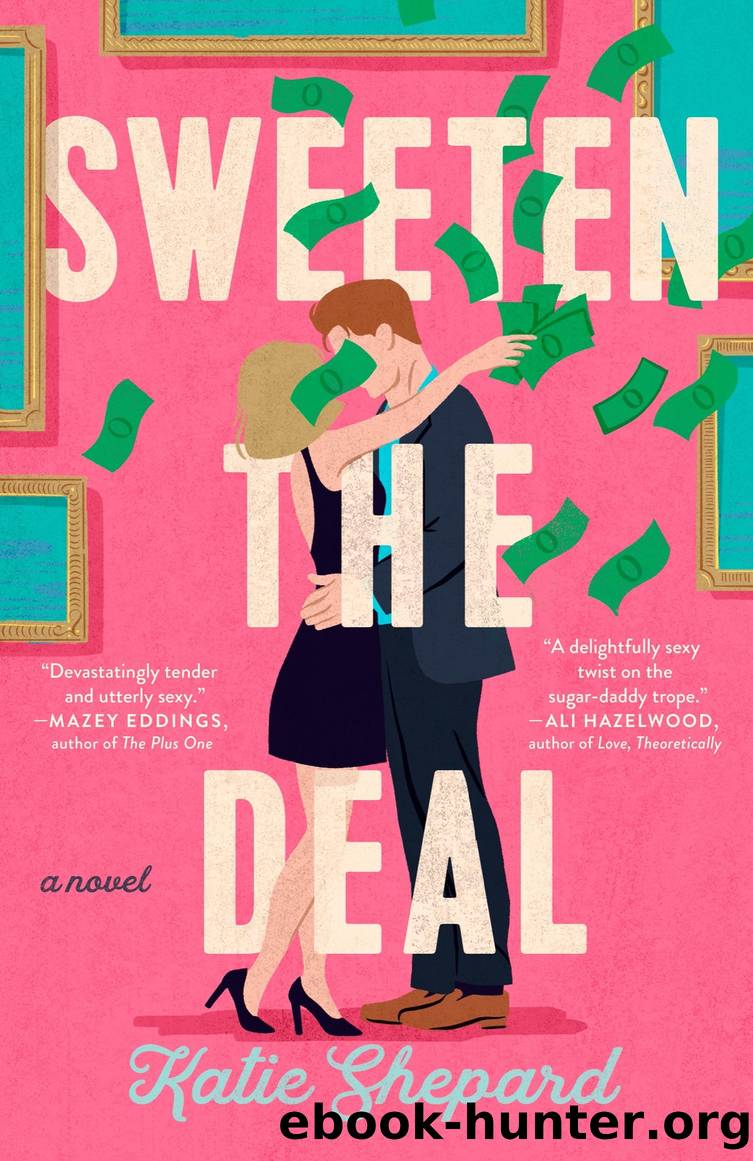 Sweeten the Deal by Katie Shepard