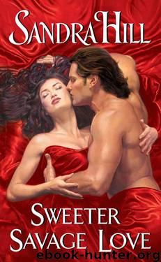 Sweeter Savage Love by Sandra Hill
