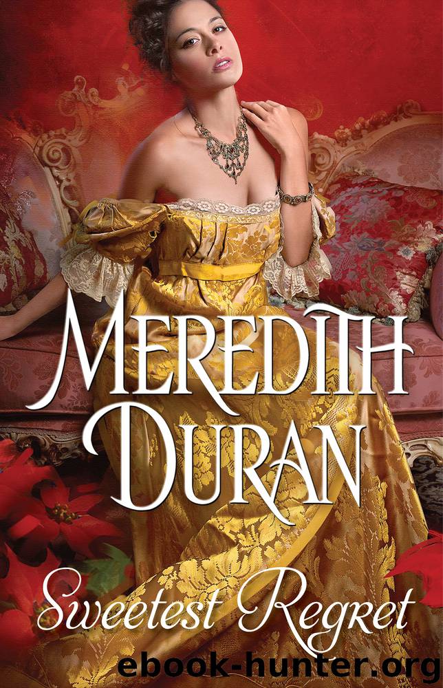 Sweetest Regret by Meredith Duran