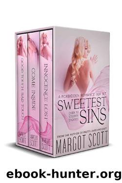 Sweetest Sins: A Forbidden Romance Box Set by Margot Scott