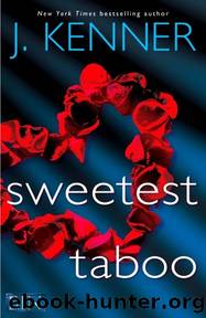 Sweetest Taboo by Kenner J