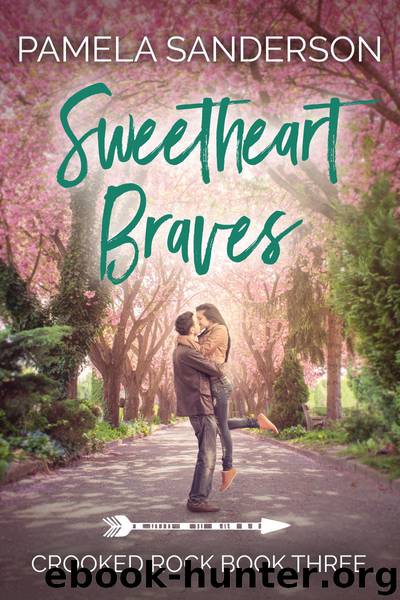 Sweetheart Braves by Pamela Sanderson