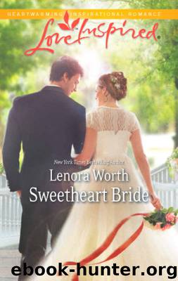 Sweetheart Bride by Lenora Worth