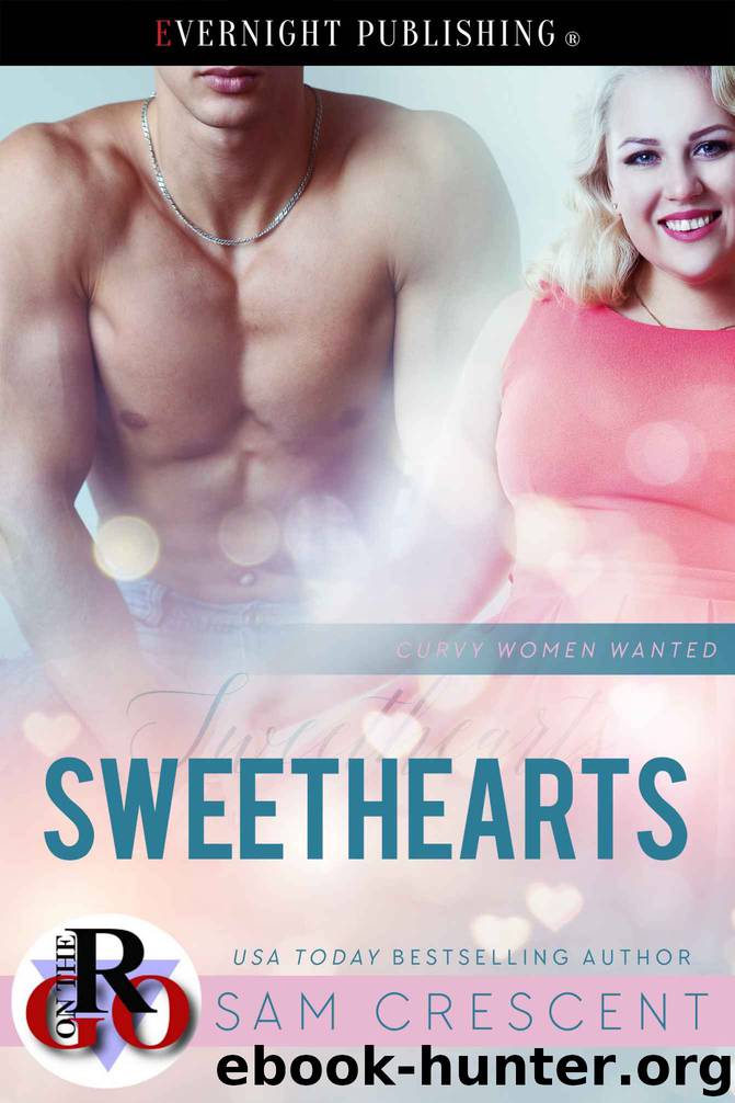Sweethearts (Curvy Women Wanted Book 13) by Sam Crescent