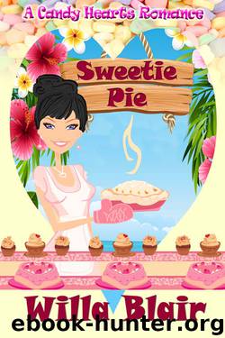 Sweetie Pie by Willa Blair