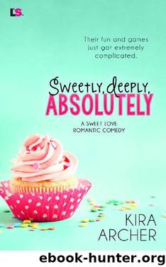Sweetly, Deeply, Absolutely (Sweet Love) by Kira Archer