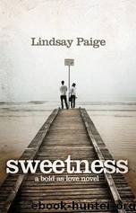 Sweetness by Lindsay Paige