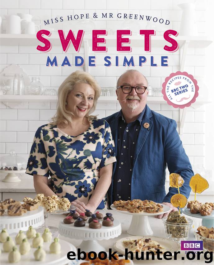 Sweets Made Simple by Miss Hope