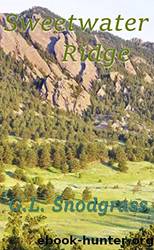 Sweetwater Ridge by Snodgrass G. L