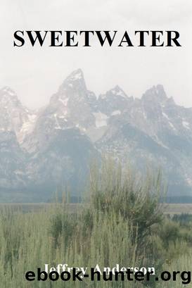 Sweetwater by Jeffrey Anderson