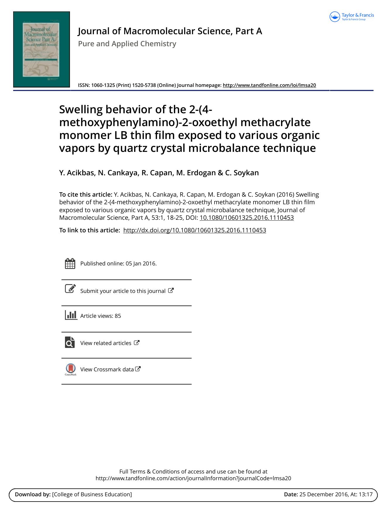 Swelling behavior of the 2-\(4-methoxyphenylamino\)-2-oxoethyl methacrylate monomer LB thin film exposed to various organic vapors by quartz crystal microbalance technique by Y. Acikbas & N. Cankaya & R. Capan & M. Erdogan & C. Soykan
