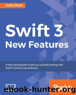 Swift 3 New Features by Keith Elliott
