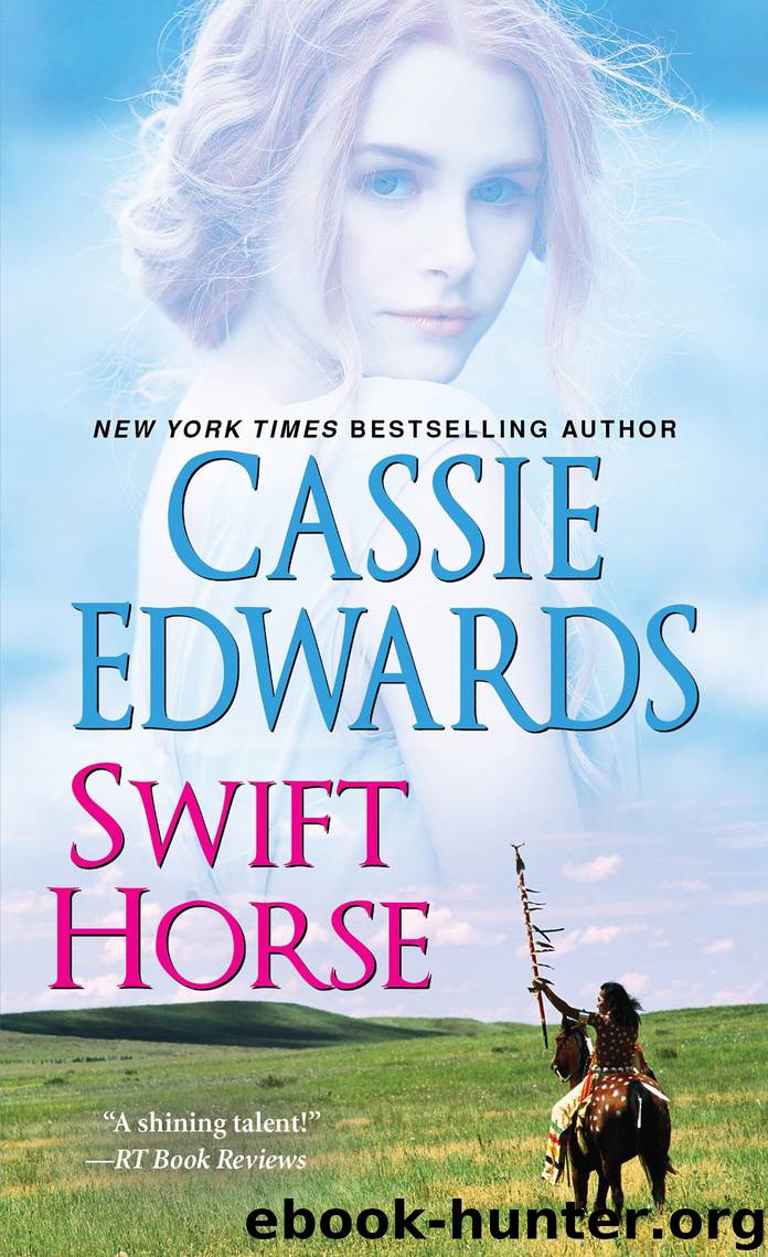Swift Horse by Cassie Edwards
