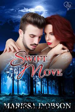 Swift Move: A Crimson Hollow Novella by Dobson Marissa