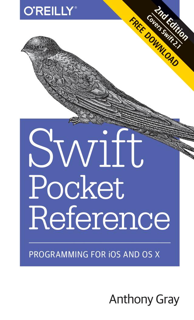 Swift Pocket Reference by Anthony Gray