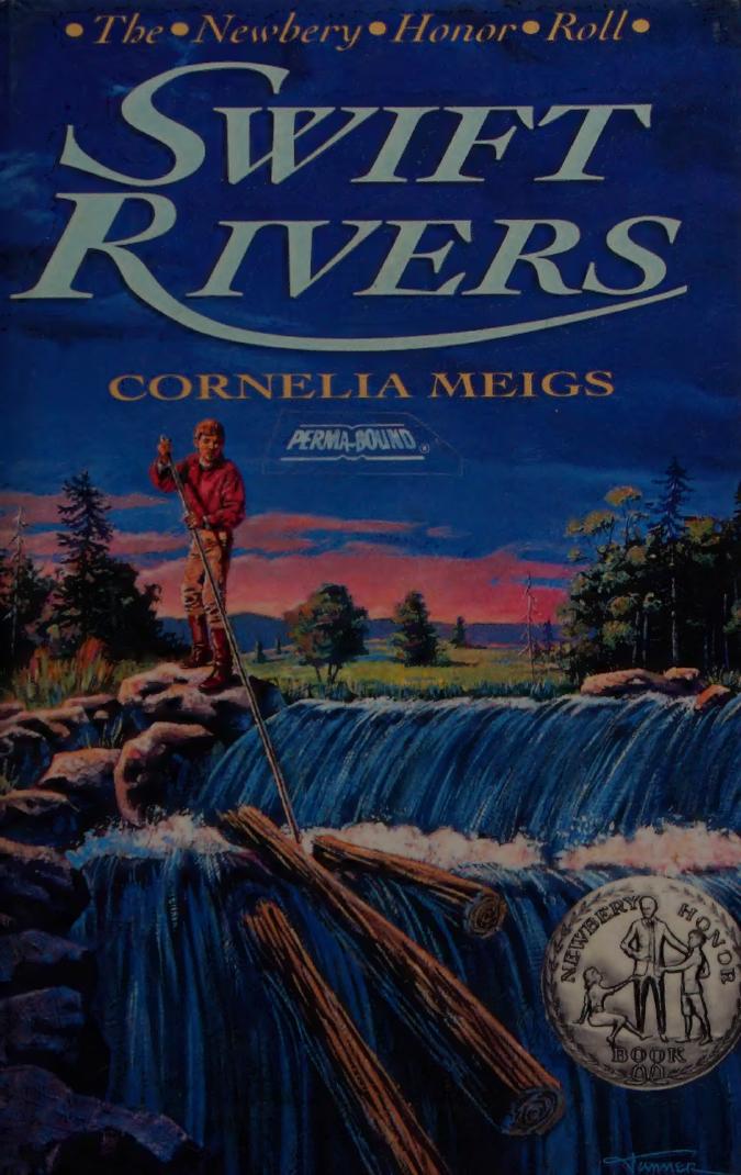 Swift Rivers by Cornelia Meigs