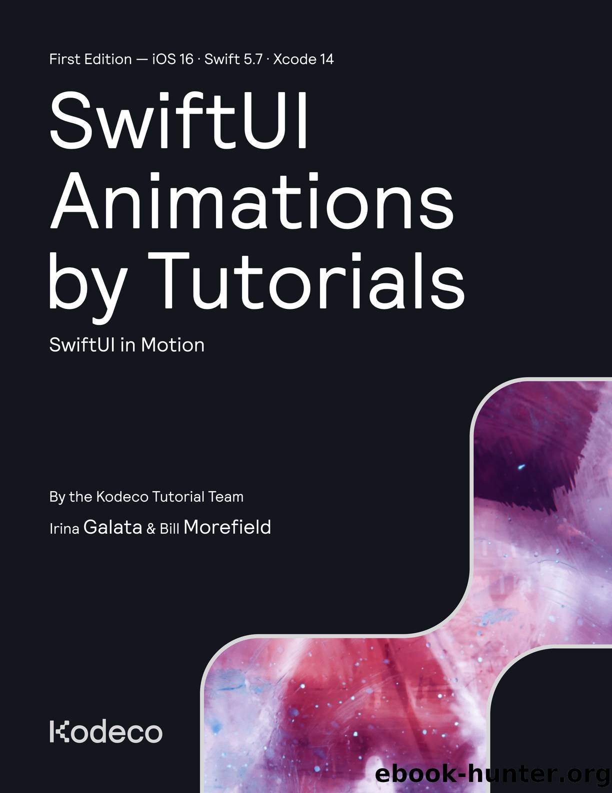 SwiftUI Animations by Tutorials by By Bill Morefield & By Irina Galata