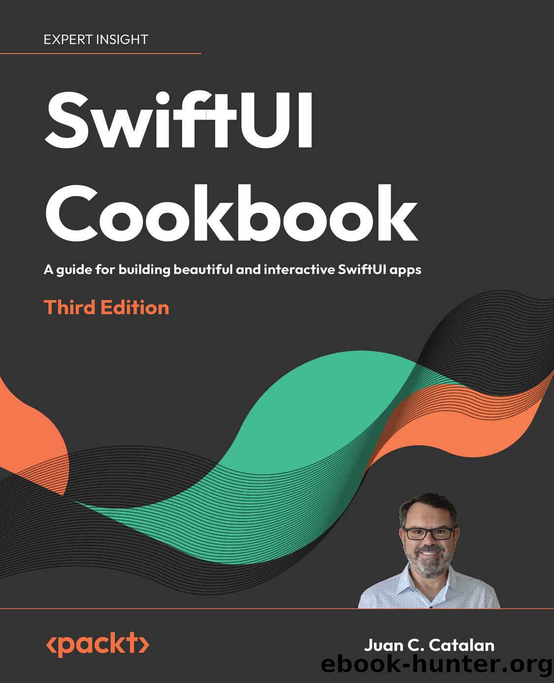 SwiftUI Cookbook by Juan C. Catalan