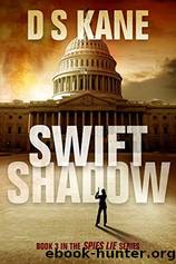 Swiftshadow by Kane D. S