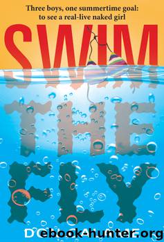 Swim the Fly by Don Calame