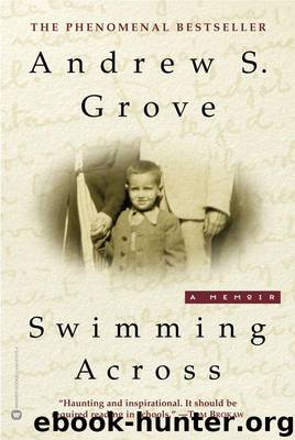 Swimming Across: A Memoir by Grove Andrew S