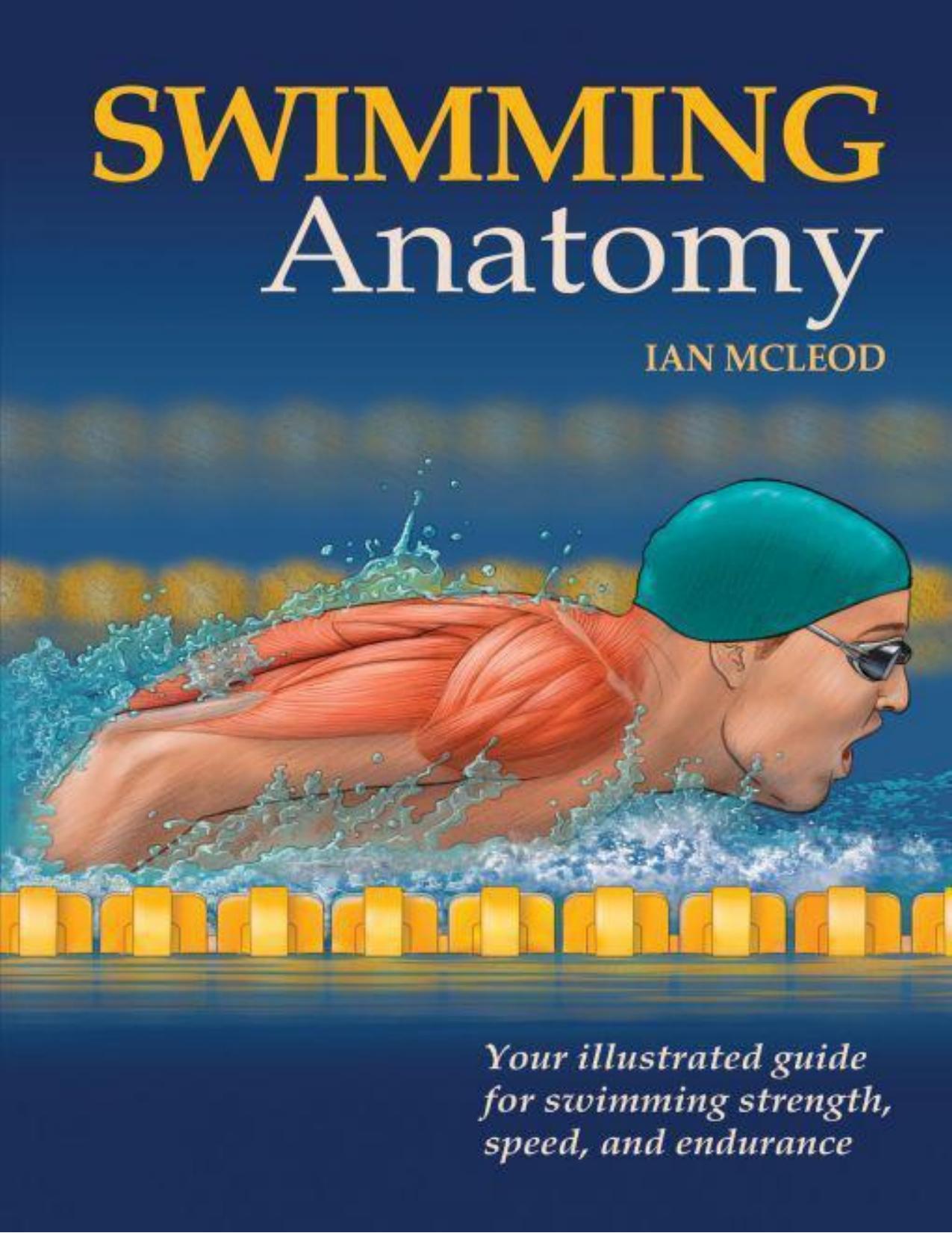Swimming Anatomy by Ian McLeod