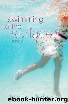 Swimming to the Surface by Kristin Billerbeck