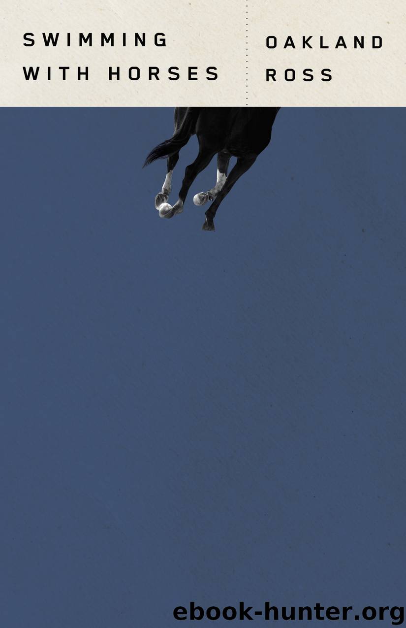Swimming with Horses by Oakland Ross