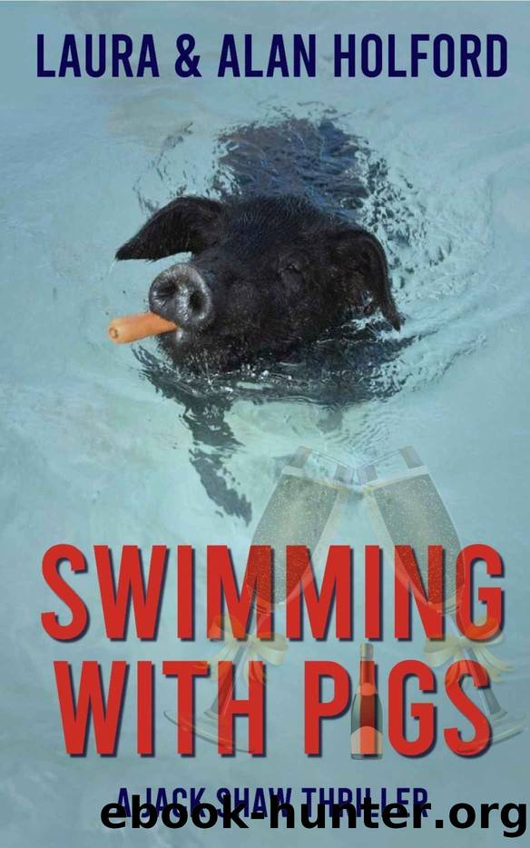 Swimming with Pigs by Holford Laura & Holford Alan