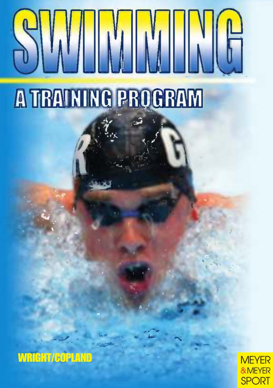 Swimming: a training program by David Wright; Jane Copland