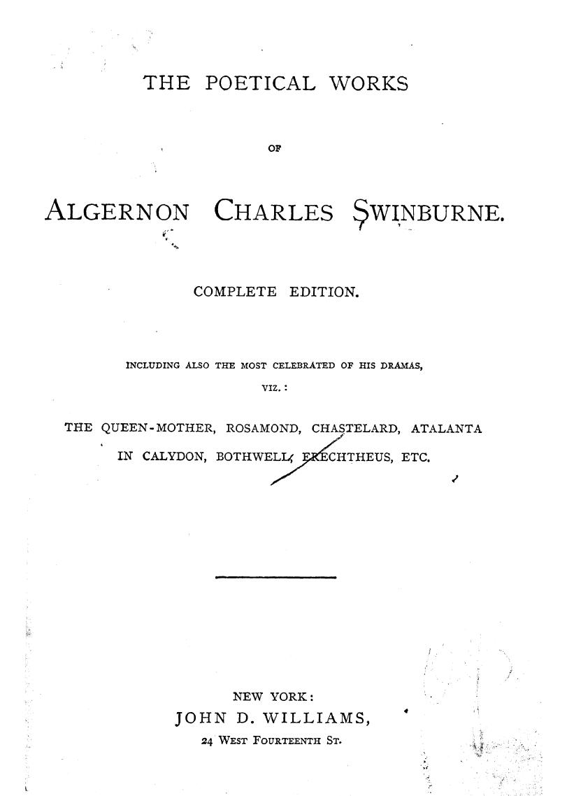 Swinburne by The poetical works of algernon charles swinburne