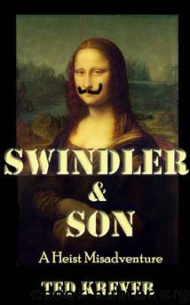 Swindler & Son by Ted Krever