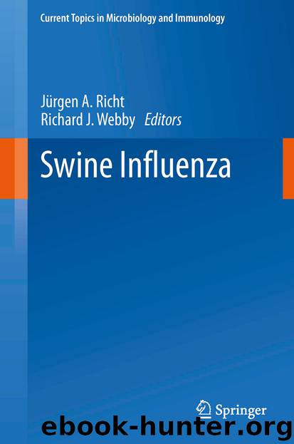 Swine Influenza by Jürgen A. Richt & Richard J. Webby