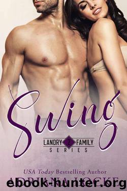 Swing by Adriana Locke