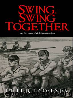 Swing, Swing Together by Peter Lovesey