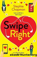 Swipe Right by Stephie Chapman