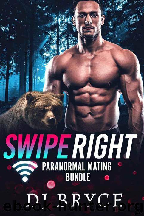Swipe Right: Paranormal Mating Bundle by Bryce DJ