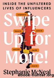 Swipe Up for More! by Stephanie McNeal