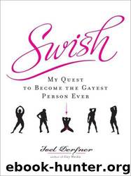 Swish by Joel Derfner