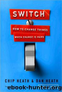 Switch by Chip Heath; Dan Heath