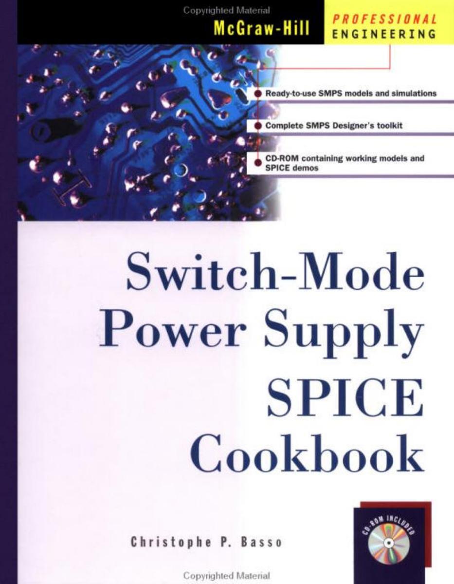 Switch-Mode Power Supply Spice Cookbook-Basso by Unknown