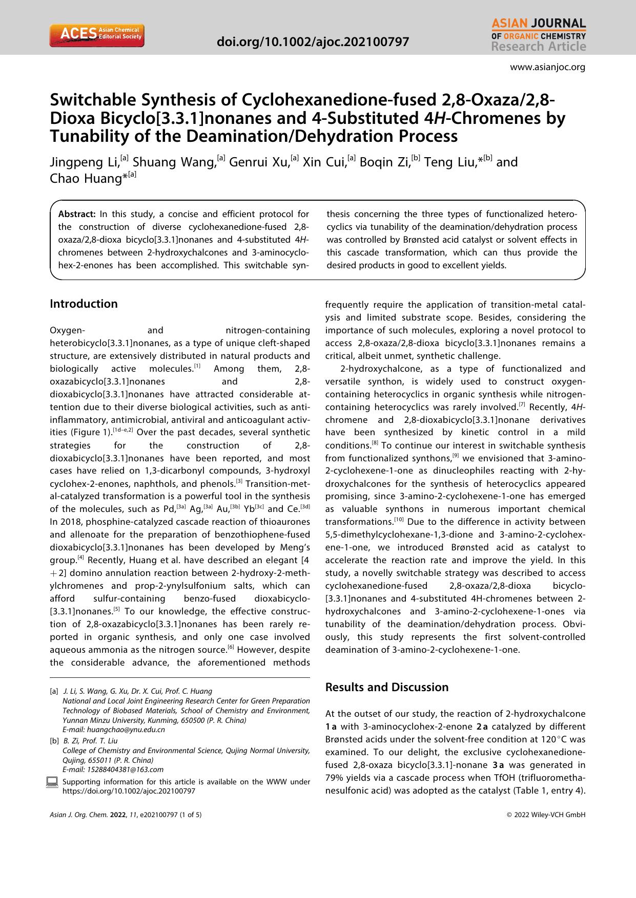 Switchable Synthesis of Cyclohexanedioneâfused 2,8âOxaza2,8âDioxa Bicyclo[3.3.1]nonanes and 4âSubstituted 4HâChromenes by Tunability of the DeaminationDehydration Process by Unknown