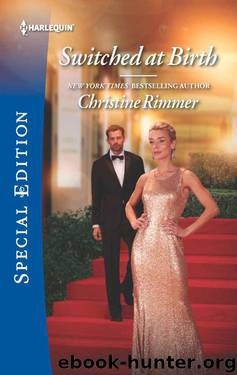Switched At Birth (The Bravos 0f Valentine Bay Book 4) by Christine Rimmer